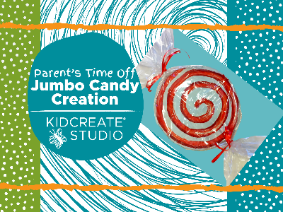 Kidcreate Studio - Mansfield. Parent's Time Off- Jumbo Candy Creation (3-9 Years)